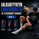 Jalkakyykyn lihashuolto ja yleisimmät vammat jalkakyykyn lihashuolto ja yleisimmat vammat, osa 1